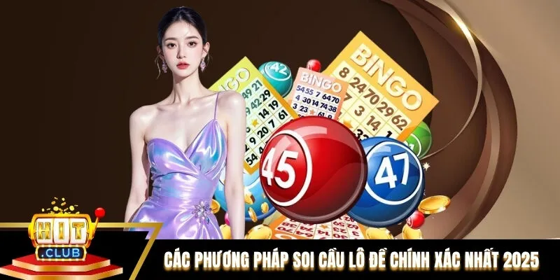 Các phương pháp soi cầu lô đề chính xác nhất 2025 Các phương pháp soi cầu lô đề chính xác nhất 2025