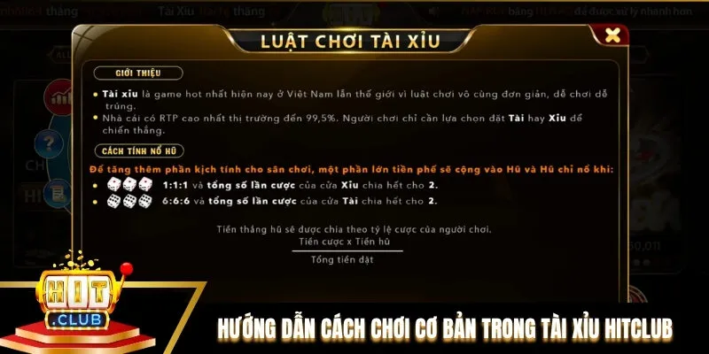 Hướng dẫn cách chơi cơ bản trong siêu phẩm Tài Xỉu Hitclub Hướng dẫn cách chơi cơ bản trong siêu phẩm Tài Xỉu Hitclub