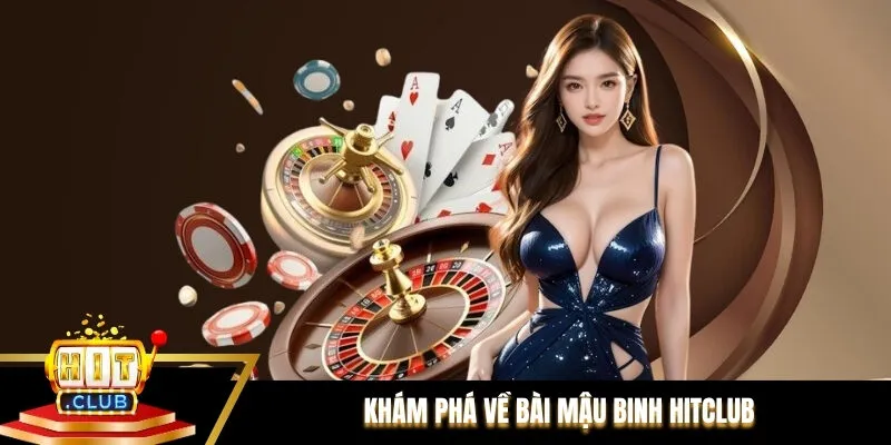 Khám phá về bài Mậu Binh Hitclub Khám phá về bài Mậu Binh Hitclub